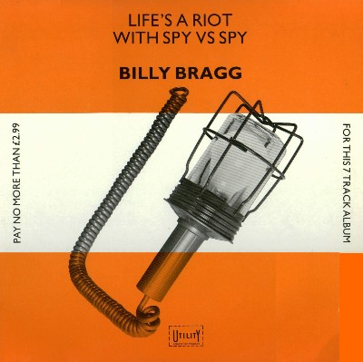 Billy_Bragg-Life's_a_riot